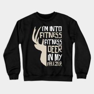 Fitness Deer In My Mouth Crewneck Sweatshirt